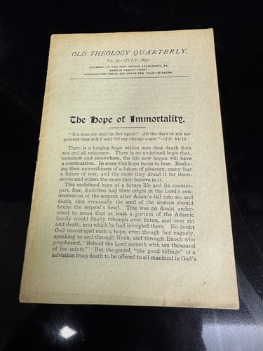 WATCHTOWER OTQ 38 1897 THE HOPE OF IMMORTALITY