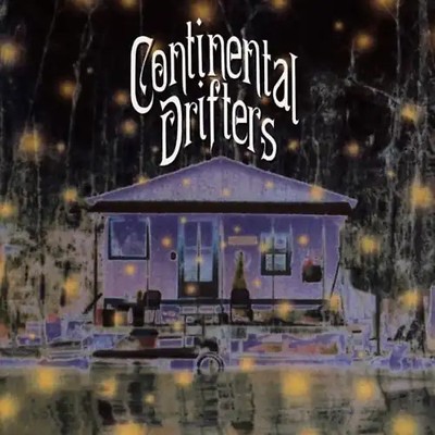 Continental Drifters - Continental Drifters ZUSTAND SEHR GUT