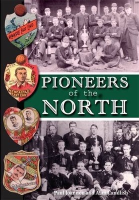 Pioneers of the North,Paul Joannou