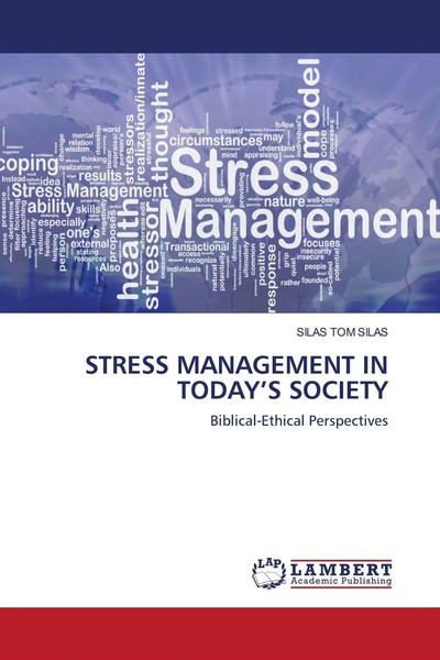 Silas Tom Silas | Stress Management In Today's Society | Taschenbuch | Englisch-image