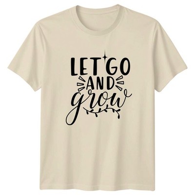 Let Go And Grow T-Shirt Self Care Persönliches Wachstum Inspirierend Geburtstagsgeschenk