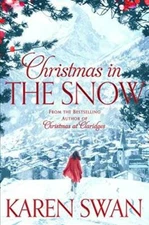 Christmas in the Snow - Paperback By Swan, Karen - GOOD