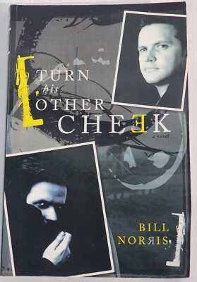 Turn His Other Cheek Bill Norris Signed