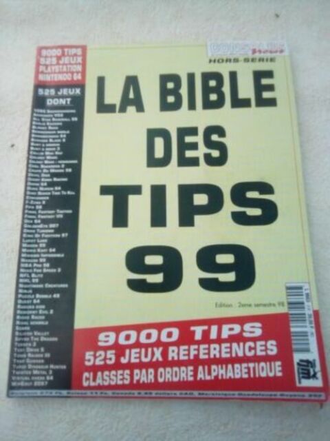 La Bible des Tips 99: 9000 Tips-562 jeux référencés/ Consoles New