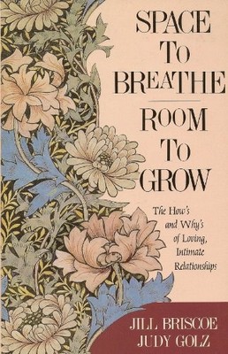 Space to Breathe, Room to Grow, Golz, Judy Briscoe