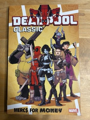 Deadpool Classic Vol 23 - Merc$ For Money TPB (2019) Marvel ~ HTF!