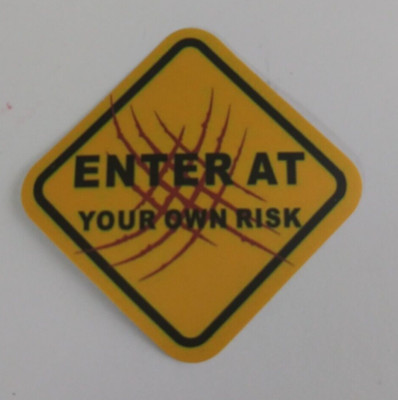 Enter At Your Own Risk Dinosaur Sticker 2'' (L)