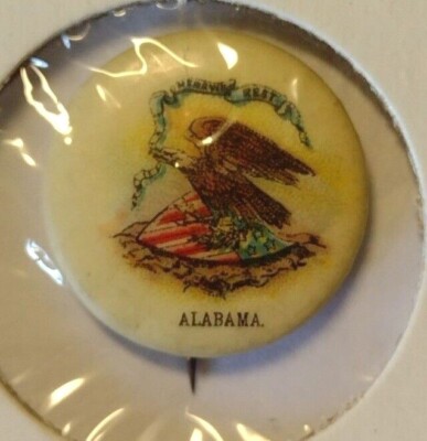 1896 Alabama State Seal Pin Back Button Vintage Sweet Caporal Cigarette