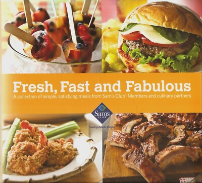 #ad #ad Fresh Fast and Fabulous SAM#x27;S CLUB Cookbook Collection of Meals Hardcover NEW $43.88