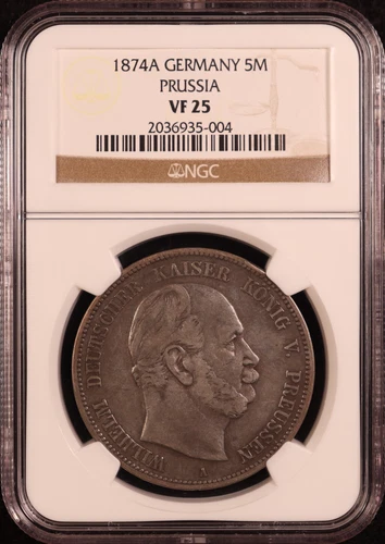 1874-A Germany Prussia "Kaiser Wilhelm I" Silver 5 Mark - NGC VF25 - Original!