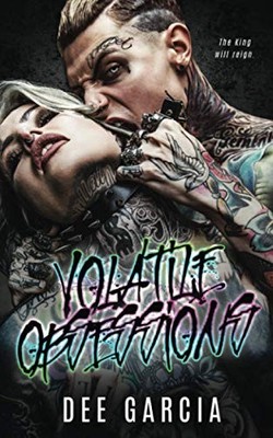 Volatile Obsessions,Dee Garcia