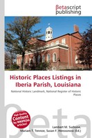 Lambert M. Surhone (U. A.) | Historic Places Listings In Iberia Parish,...