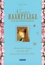Natürliche Haarpflege nach den Mondrhythmen de Janko,... | Livre | état très bon