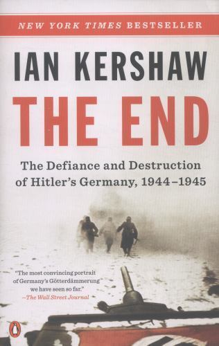 The End: The Defiance and Destruction of - 9780143122135, Ian Kershaw, paperback