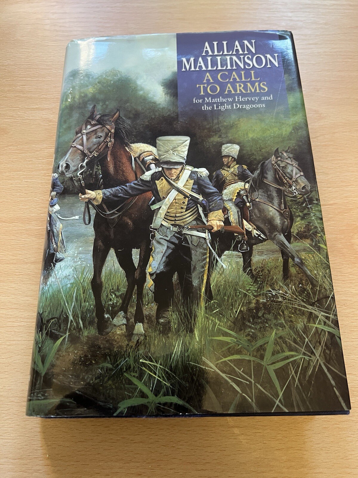 A Call To Arms by Allan Mallinson (Hardcover, 2002)