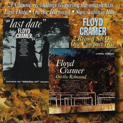 Last Date/On the Rebound by Floyd Cramer (CD, 1998)