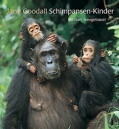 Jane Goodall Schimpansen-Kinder - Jane Goodall