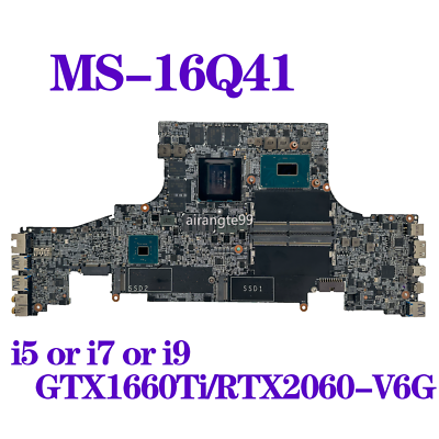 For MSI GS65 MS-16Q41 Motherboard i5 i7 i9 CPU GTX1660Ti RTX2060