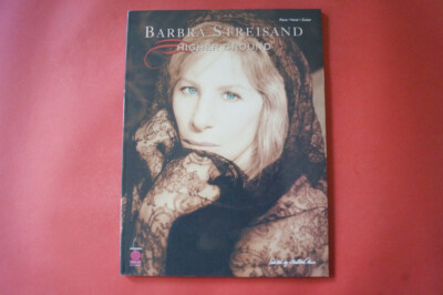 Barbra Streisand - Higher Ground .Songbook Notenbuch .Piano Vocal Guitar PVG