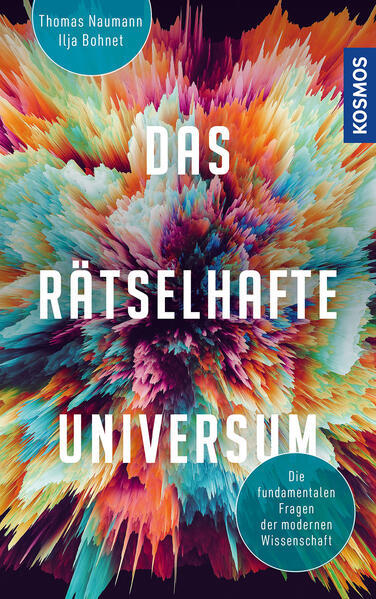 Thumbnail - Das Rätselhafte Universum | Ilja Bohnet, Thomas Naumann | 2022 |