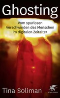 Ghosting Vom Spurlosen Verschwinden Des Menschen Im Digitalen Zeitalter Soliman