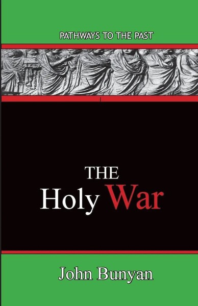 John Bunyan | The Holy War | Taschenbuch | Englisch (2015) | EAN 9780996616577-image