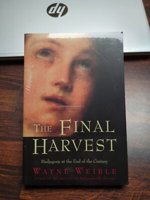 Final Harvest - Paperback By Wayne Weible -Blessed  Virgin Mary Apparitions -New