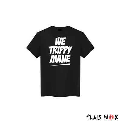 WE TRIPPY MANE Logo Tee Shirt
