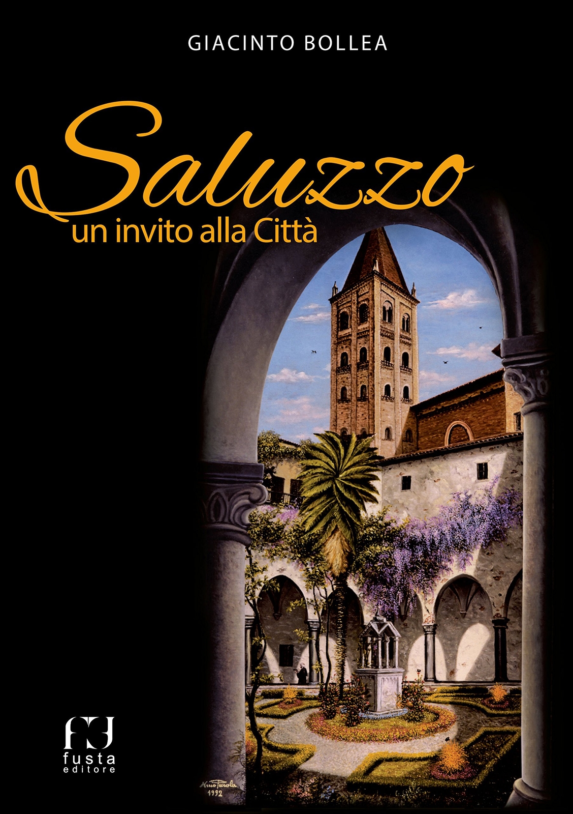 9788898657674 Saluzzo. Un invito alla città - Giacinto Bollea