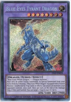 Yugioh - Blue-Eyes Tyrant Dragon (Secret Rare) 25LP-EN019 Limited - Limited Pack