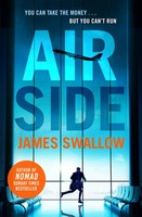 Airside | James Swallow | Englisch | Buch | Gebunden | 2022 | EAN 9781802790344