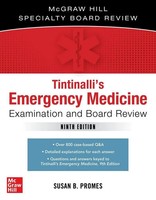 Tintinalli's Emergency Medicine Examination And Board Review | Susan Promes