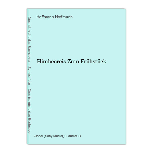 Himbeereis Zum Frühstück Hoffmann , Hoffmann: - Bild 1 von 1