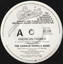 CHARLIE DANIELS B. 45: AMERICAN FARMER/RUNNIN' WITH. AUSSIE EPIC 1086 M & M 1985