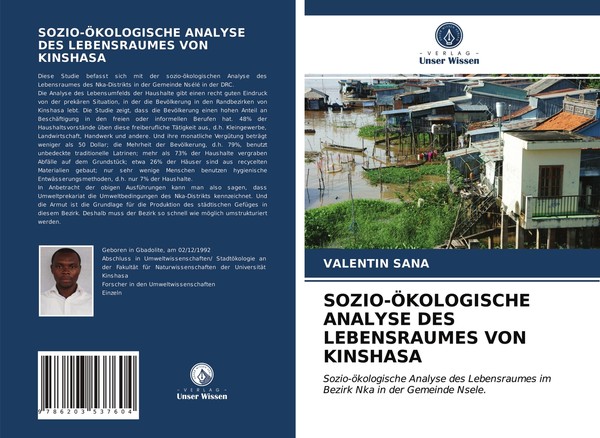 SOZIO-ÖKOLOGISCHE Analyse Des Lebensraumes Von Kinshasa | Buch | 9786203537604-image