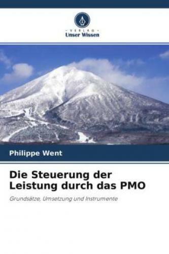 Thumbnail - Die Steuerung Der Leistung Durch Das Pmo Grundsätze, Umsetzung Und