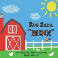 "Roo Says, \"Moo!\" | Bella Welkin | Taschenbuch | Kartoniert / Broschiert | 2021"