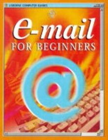Usborne Guide to E-mail (Usborne Computer Guides) v... | Buch | Zustand sehr gut