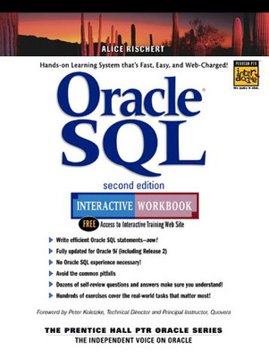 Oracle SQL Interactive Workbook (Prentice Hall PTR Oracle)