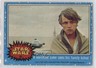 1977 Topps Star Wars Luke Skywalker A Horrified sees his Fam