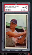 1953 Bowman #62 Ted Kluszewski Reds PSA 6 - EX/MT