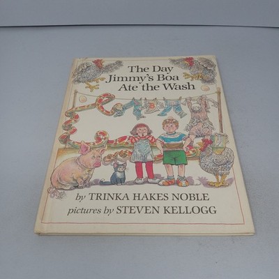 The Day Jimmy s Boa Ate the Wash: 1982 Dial Press Hardcover Trinka Hakes Noble