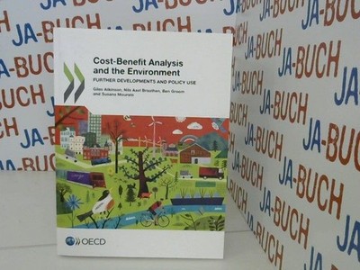 Cost-Benefit Analysis and the Environment: Further Developments and Policy Use A