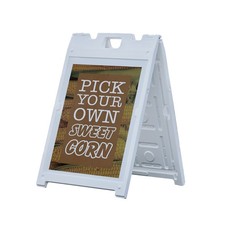 Pick Your Own Sweet Corn Heavy Duty A-Frame Sidewalk Sign Freshly Grown Local