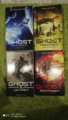 Drew Sparks: 4x GHOST (im Kreuzfeuer, Flashback, Jagdzeit, Stahlregen)