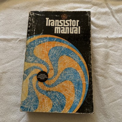 GE Transistor Manual 7th Edition by General Electric 1964 Paperback