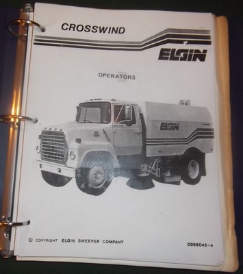ELGIN CROSSWIND SWEEPER PARTS OPERATOR OPERATION & MAINTENANCE MANUAL