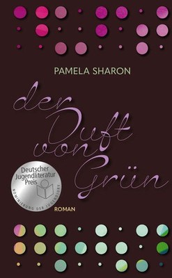 Der Duft von Grün | Pamela Sharon | deutsch | De geur van groen
