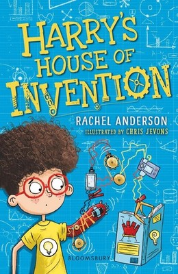 Harry's House of Invention: A Bloomsbury Reader: Lime Book Band by Rachel Anders