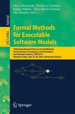 Formal Methods for Executable Software Models Einar Broch Johnsen